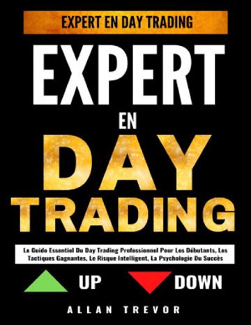 Allan Trevor - Expert en day trading (2021)