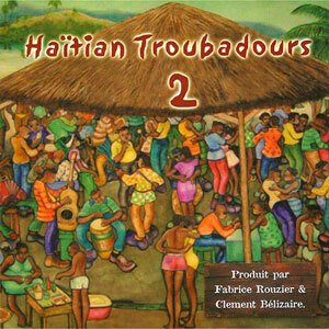 Haïtian Troubadours 2