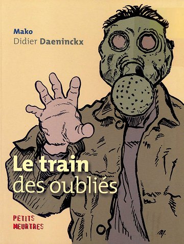 Le train des oubliés