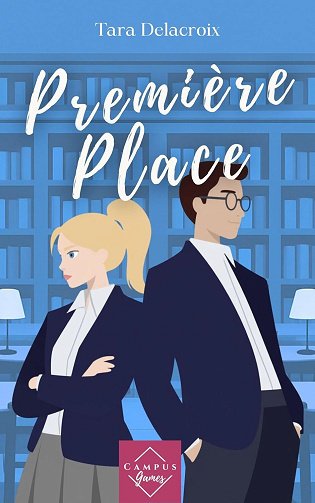 Première Place - Tara Delacroix (2025)