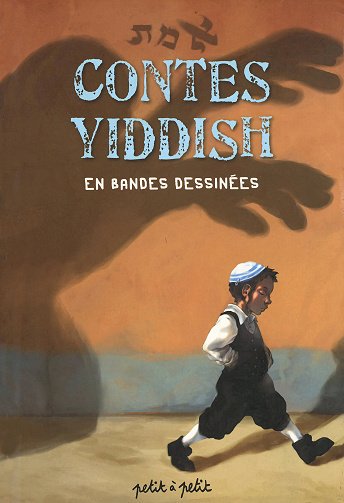 Contes Yiddish En Bandes Dessinées