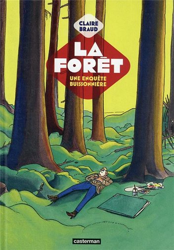 La Forêt - Une Enquête Buissonnière