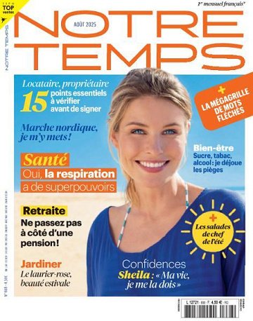 Notre Temps - Août 2025