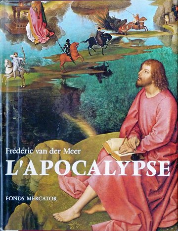 L'apocalypse dans L'art - Frédéric van der Meer (1978)