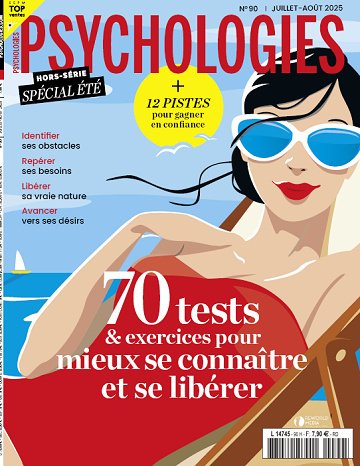 Psychologies Hors-Série - Juillet-Août 2025