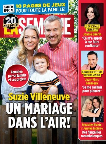 La Semaine - 18 Juillet 2025