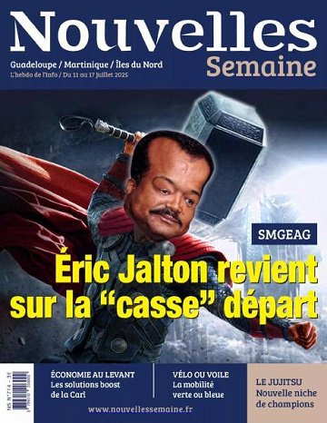 Nouvelles Semaine - 11 Juillet 2025