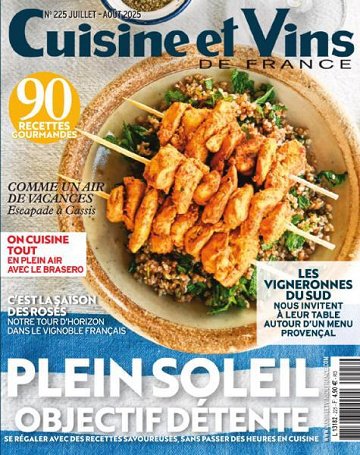 Cuisine et Vins de France - Juillet-Août 2025