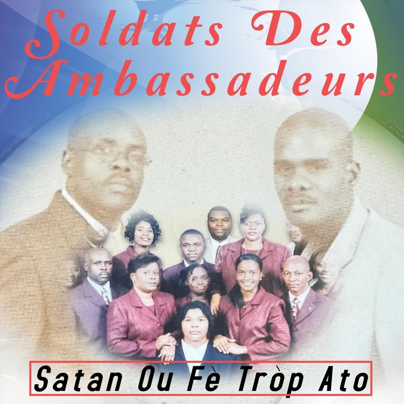 Satan Ou Fe Trop Ato