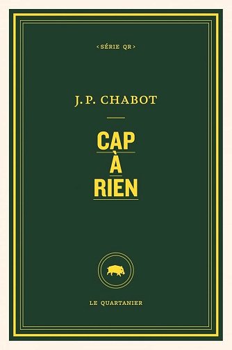Cap à rien - Jean-Philippe Chabot (2025)