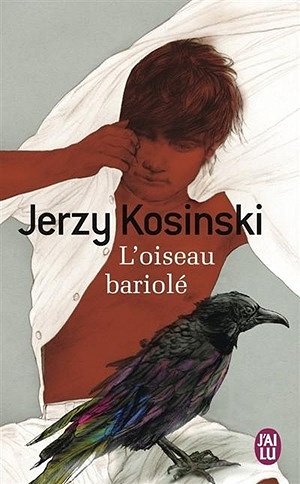 L'oiseau bariolé - Jerzy Kosinski (1966)