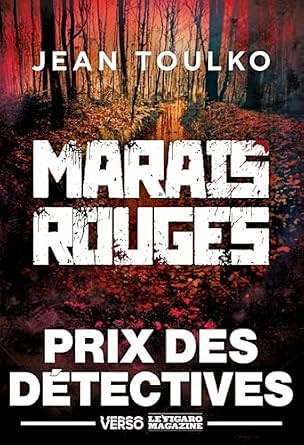 Marais rouges - Jean Toulko (2025)