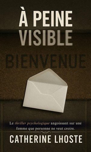 À peine visible - Catherine Lhoste (2025)