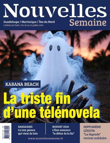 Nouvelles Semaine - 25 Juillet 2025