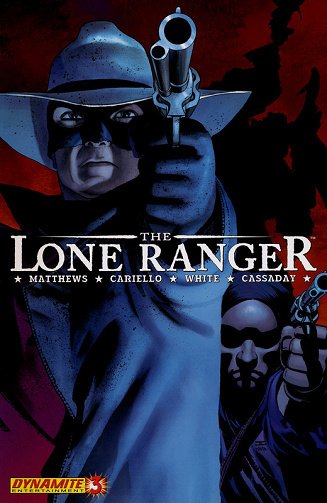 Lone Ranger - Tome 03