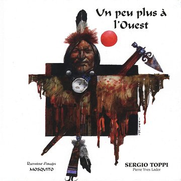 Un Peu Plus A L'Ouest