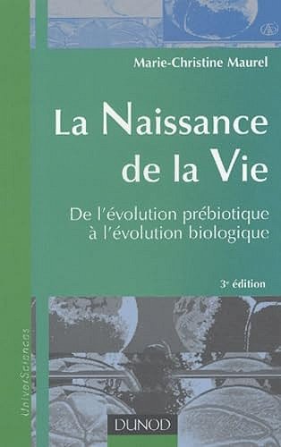 La naissance de la Vie - Marie-Christine Maurel (2003)