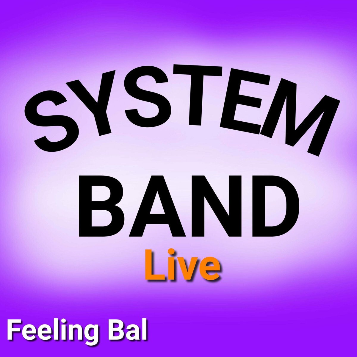 Feeling Bal (Live)