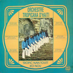 Tropic Nan Toutt Ko Nou