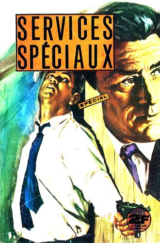 Services Spéciaux - Spécial - Tome 1267 - Bon Pour Le Service