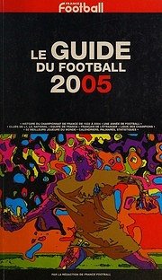 Le guide du football 2005