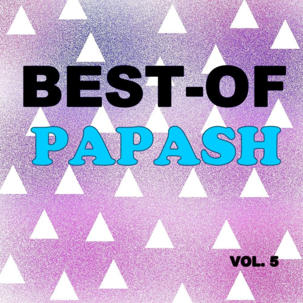 Best-of Papash (Vol. 5)