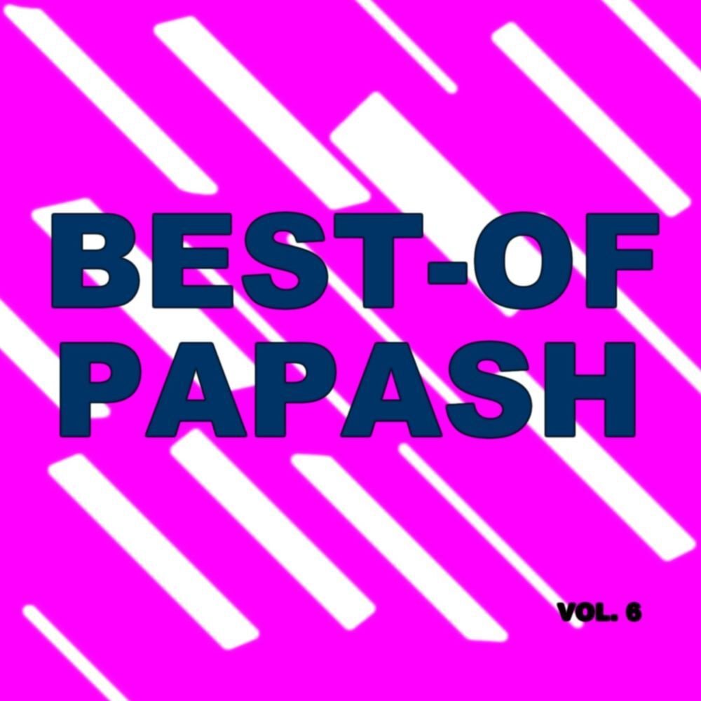 Best-of Papash (Vol. 6)