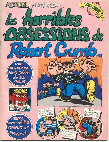 Actuel - HS - Les horribles obsessions de Robert Crumb