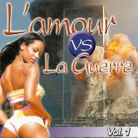 L’Amour vs. La Guerre - Vol.1