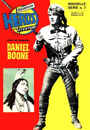 Heros De L'aventure (Serie 2) - 007 - Daniel Boone Les Guerriers De Bois-De-Cerf