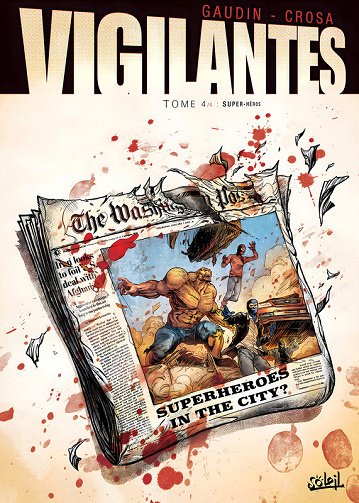 Vigilantes - Tome 04
