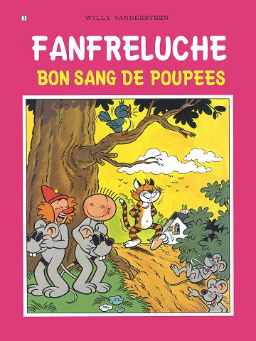 Fanfreluche - Tome 03 - Bon sang de poupées