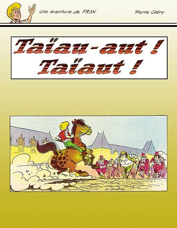 Fran - Tome 01 - Taiau-aut! Taiaut!
