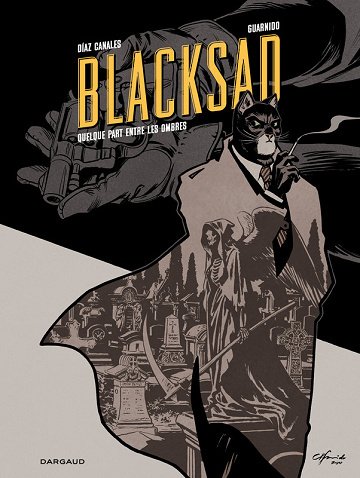Blacksad - Tome 01 - Quelque part entre les ombres (2025)