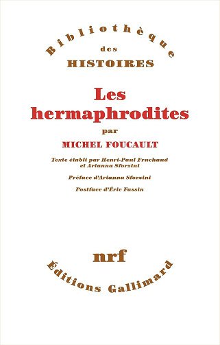 Les hermaphrodites - Michel Foucault (2025)