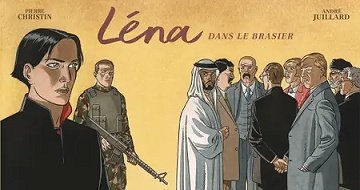 Home Comics Lena - Tome 3 - Lena Dans Le Brasier (Edition Limité) Lena - Tome 3 - Lena Dans Le Brasier (Edition Limité)