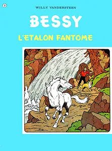 Bessy - Tome 9 - L'étalon Fantôme Bessy - Tome 9 - L'étalon Fantôme