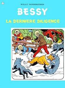Bessy - Tome 3 - La Dernière Diligence