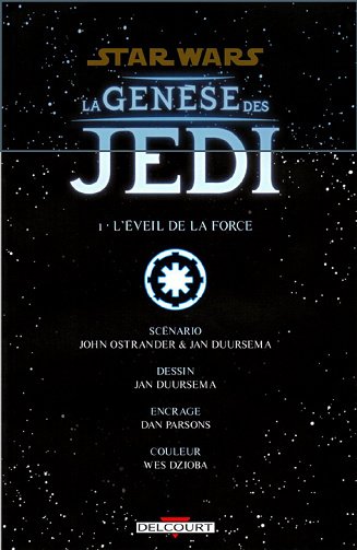 La Genèse Des Jedi - L'Eveil De La Force