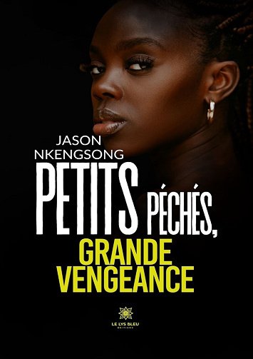 Petits péchés, grande vengeance - Jason Nkengsong (2025)