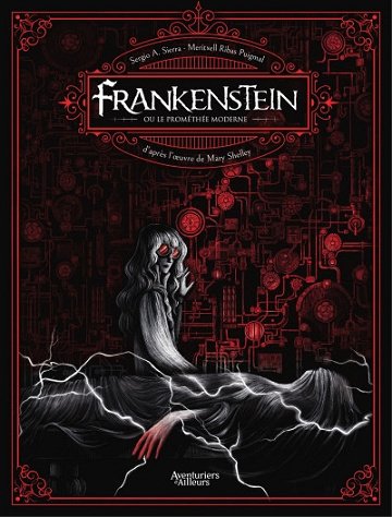 Frankenstein ou le Prométhée moderne