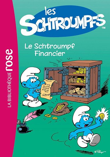 Les Schtroumpfs 3 - Le schtroumpf financier - Peyo (2014)