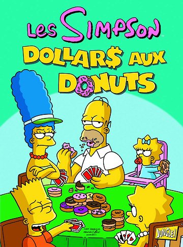 Les Simpson Tome 20 - Dollars aux donuts