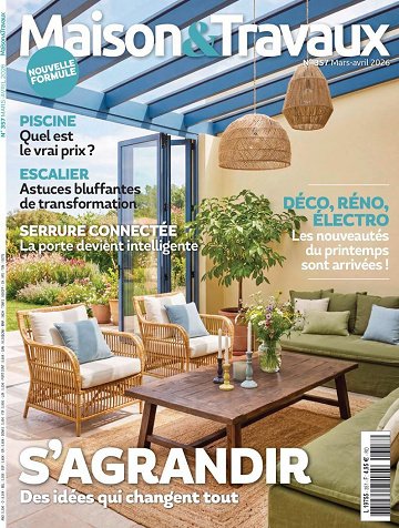 Maison & Travaux - Mars-Avril 2026 Maison & Travaux - Mars-Avril 2026