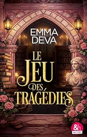 Le jeu des tragédies - Emma Deva (2026)