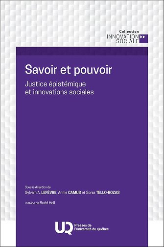 Savoir et pouvoir: Justice épistémique et innovations sociales - Annie Camus (2025)