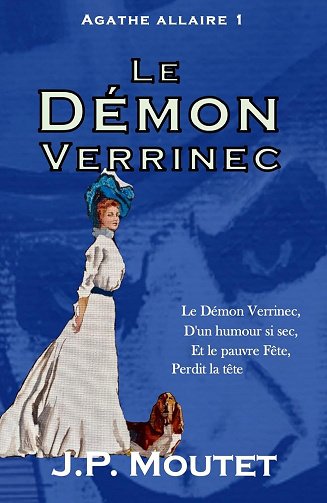 Le Démon Verrinec (Agathe Allaire t. 1) - J.P. Moutet (2026)
