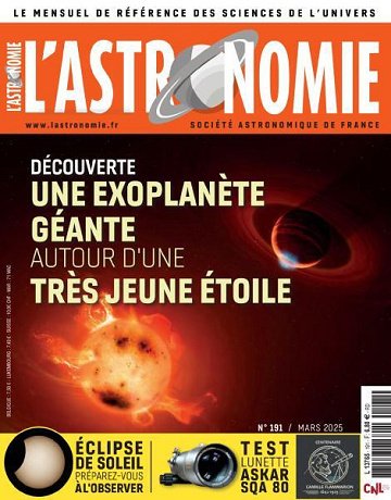L'Astronomie - Mars 2025