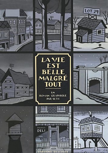 La Vie Est Belle Malgré Tout