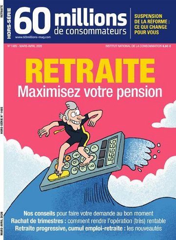60 Millions de Consommateurs Hors-Série - Mars-Avril 2026